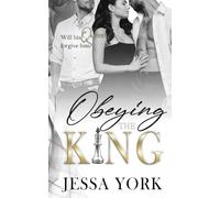 Obeying the King: A Dark Billionaire Mafia Romance (The Sovrano Crime Family)