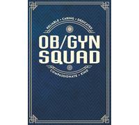 ObGyn Squad Gift - a Blank Lined Masculine Notebook For Women or Men with Prompts, Perfect for Showing Appreciation!: Navy Blue and Gold Design