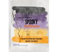 Obi, Rey & Sunny's Spooky Halloween: A Halloween Adventure About Feeling Scared (And What to Do About It) (Big Feelings Books)