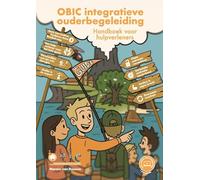 OBIC integratieve ouderbegeleiding: Handboek voor hulpverleners