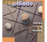Obiedo, Ray - Sticks & Stones