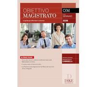 Obiettivo magistrato. La guida per affrontare il concorso. Gennaio 2026 (2026) (Vol. 91)