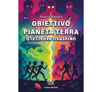 Obiettivo pianeta terra. Universo parallelo (Fantascienza)
