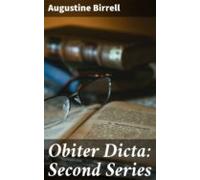 Obiter Dicta: Second Series (ebook)