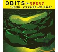 Obits - Moody, Standard & Poor