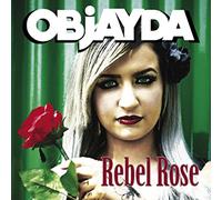 Objayda - Rebel Rose