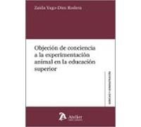 Objeción de conciencia a la experimentación animal en la educación superior