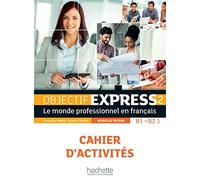Object Express 2. Ejercicios: Cahier d'activités: Vol. 2 (HACHETTE)
