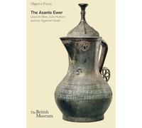 Object in Focus: The Asante Ewer