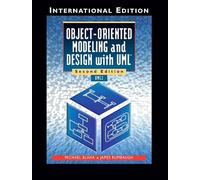 Object-Oriented Modeling and Design with UML: International Edition