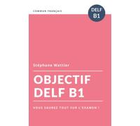 Objectif DELF B1: 1