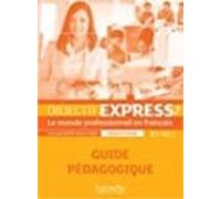 Objectif Express 2 Prof