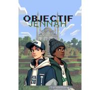 Objectif Jennah: Le premier planner islamique pour les ados - avec bd illustrées (Muslim Teens · La génération des ados qui tiennent debout)