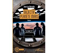 Objectif planète Mars
