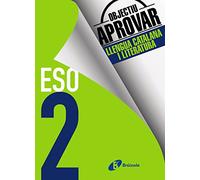 Objectiu aprovar Llengua Catalana i Literatura 2 ESO: Edició 2017