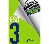 Objectiu aprovar Llengua Catalana i Literatura 3 ESO: Edició 2017