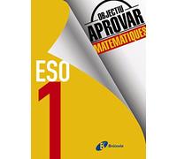 Objectiu aprovar Matemàtiques 1 ESO: Edició 2017