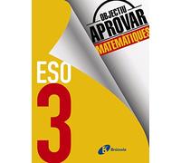 Objectiu aprovar Matemàtiques 3 ESO