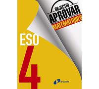 Objectiu aprovar Matemàtiques 4 ESO
