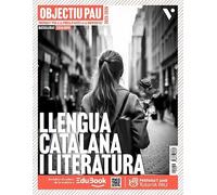 Objectiu Pau Llengua Catalana I Literatura. Catalunya.