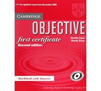 Objective First Certificate Workbook with answers 2nd Edition (SIN COLECCION)