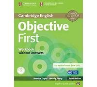 Objective First for Spanish Speakers Workbook without Answers with Audio CD 4th Edition