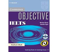 Objective IELTS Advanced Student's Book with CD-ROM: Student's Book: Advanced (CAMBRIDGE)