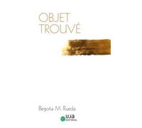 Objet trouvé (La Rueca)