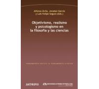 Objetivismo Realismo Y Psicologismo En La Filosofia
