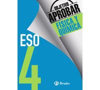 Objetivo aprobar Física y Química 4 ESO. Edición 2016