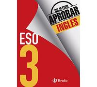 Objetivo aprobar Inglés 3 ESO: Edición 2016 (Castellano - Material Complementario - Objetivo aprobar)