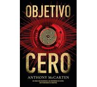 Objetivo cero: Un adictivo e ingenioso thriller tecnológico (Umbriel narrativa)