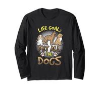 Objetivo de Vida: Pet All The Dogs Funny Puppy Dog Lovers Dueño de Perros Manga Larga