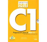Objetivo Dele C1: Preparacion para el DELE C1 (SIN COLECCION)