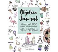 Objetivo Journal: Más de 1000 motivos, iconos y alfabetos para personalizar tu diario creativo (TENDENCIAS JUVENILES)