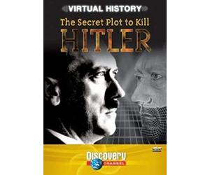 Objetivo matar a Hitler: El complot / The Real Valkyrie: Secret Plot to Kill Hitler ( Virtual History: The Secret Plot to Kill Hitler ) [ Origen UK, Ningun Idioma Espanol ]