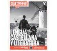 Objetivo Pau Lengua Castellana Y Literatura. Catalunya.