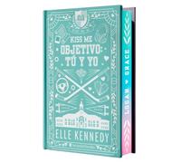 Objetivo: tú y yo (Kiss Me 2 - Off Campus 2) - Edición especial en tapa dura con cantos pintados: El libro que ha inspirado la serie Off Campus de Prime Video (Wonderlove)