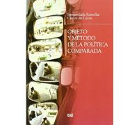 Objeto y método de la política comparada (Monográfica/Biblioteca de Ciencias Políticas y Sociales)