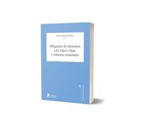 Obligación de alimentos a los hijos e hijas y violencia económica