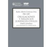 Obligaciones y negocios jurídicos civiles: (Parte general) quinta reimpresión de la primera edición