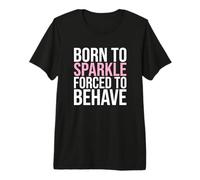 Obligado a comportarse con Personalidad atrevida Camiseta Premium