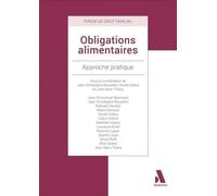 Obligations alimentaires: Approche pratique