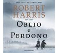 Oblio E Perdono (audiolibro)