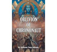 Oblivion of Chrononaut: The Last Dawn