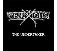 Obnoxious, the - The Undertaker