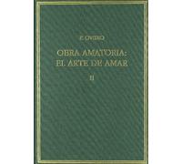 Obra amatoria II. El arte de amar