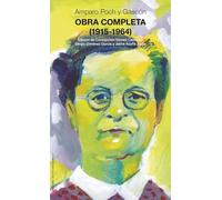 Obra completa (1915-1964) Amparo Poch y Gascón: 115 (Larumbe. Textos Aragoneses)