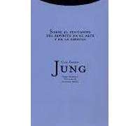 Obra completa C.G. Jung. Vol. 15. Sobre el fenómeno del espíritu en el arte y en la ciencia (Rústica) | Carl Gustav Jung