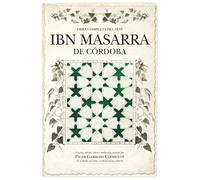 Ibn Masarra de Córdoba: Estudio, edición crítica y traducción anotada de Pilar Garrido Clemente (Al Ándalus)